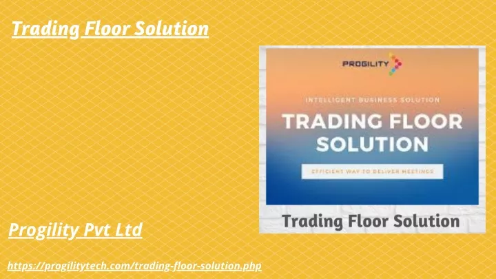 trading floor solution