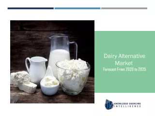Dairy Alternative Market Trend – Fostering Plant-Based Revolution