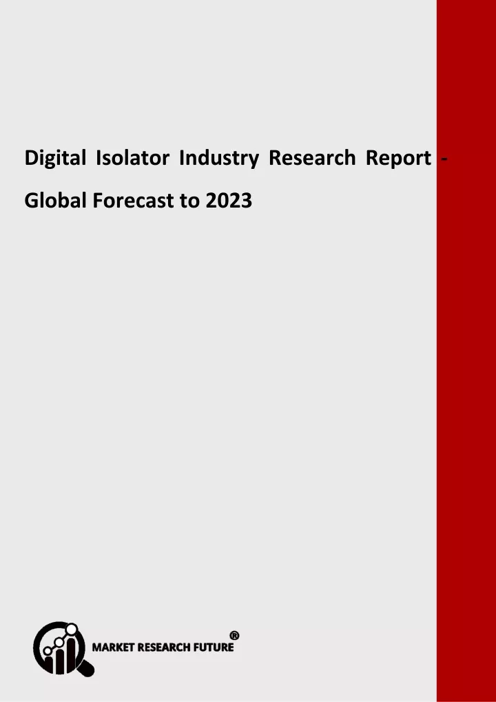 digital isolator industry research report global