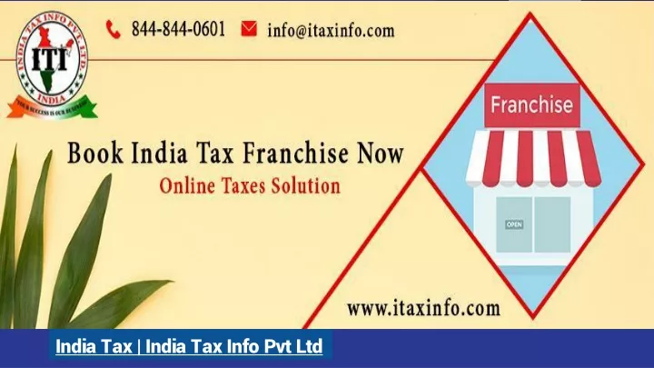 india tax india tax info pvt ltd
