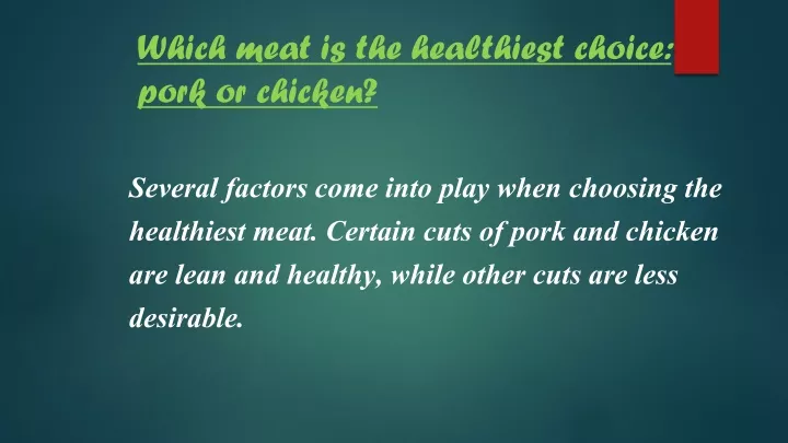 which meat is the healthiest choice pork