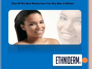 One Of The Best Moisturizers For Dry Skin in Winter