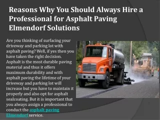 Reasons Why You Should Always Hire a Professional for Asphalt Paving Elmendorf Solutions