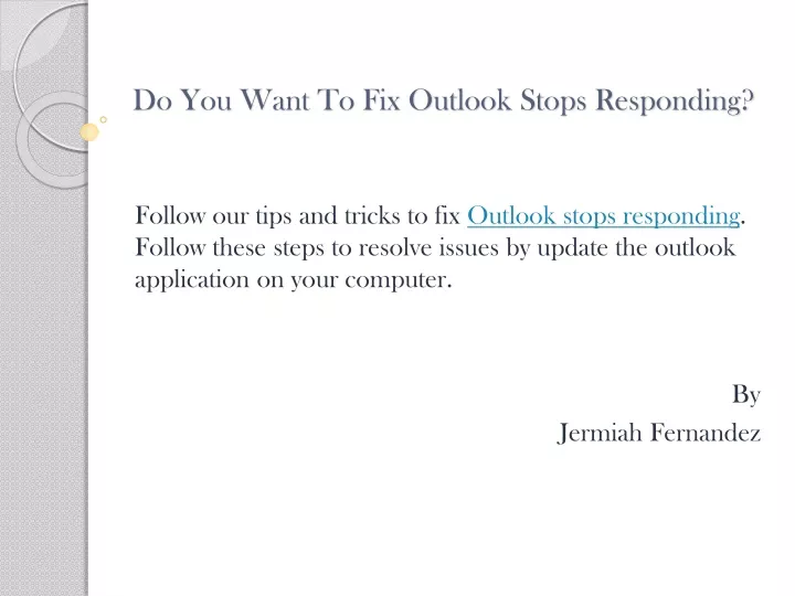 do you want to fix outlook stops responding