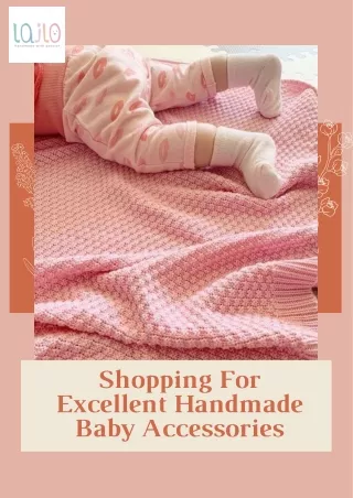 Shopping For Excellent Handmade Baby Accessories