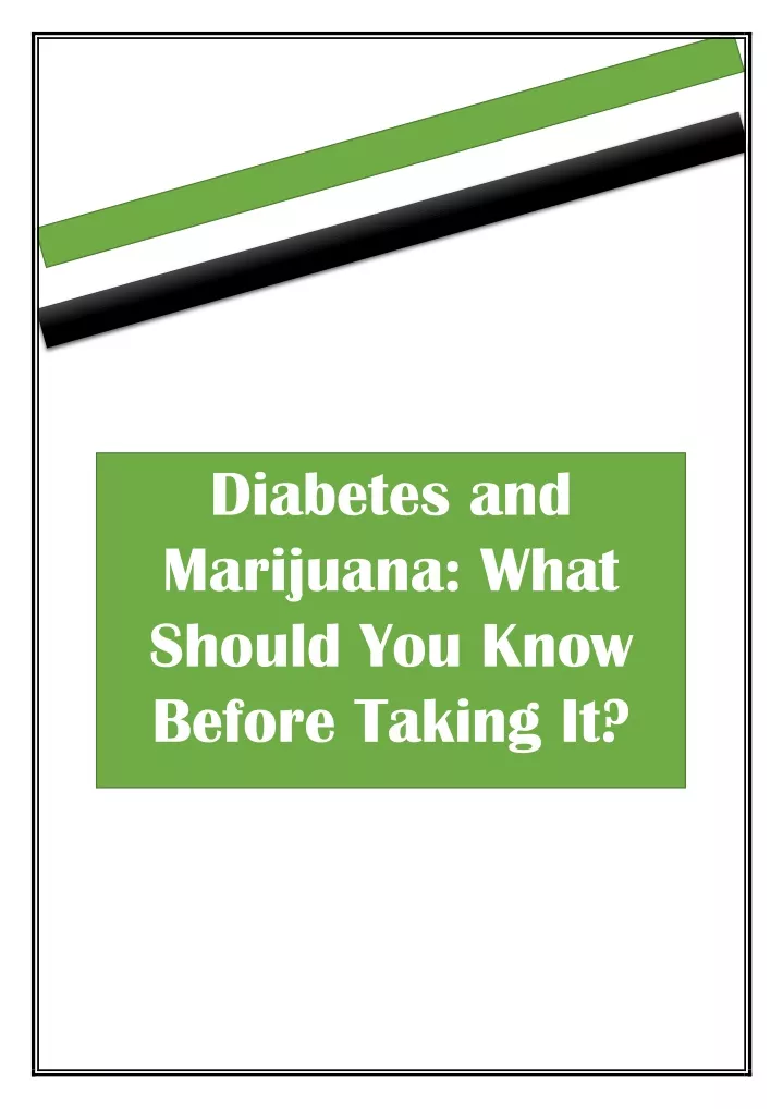 diabetes and marijuana what should you know