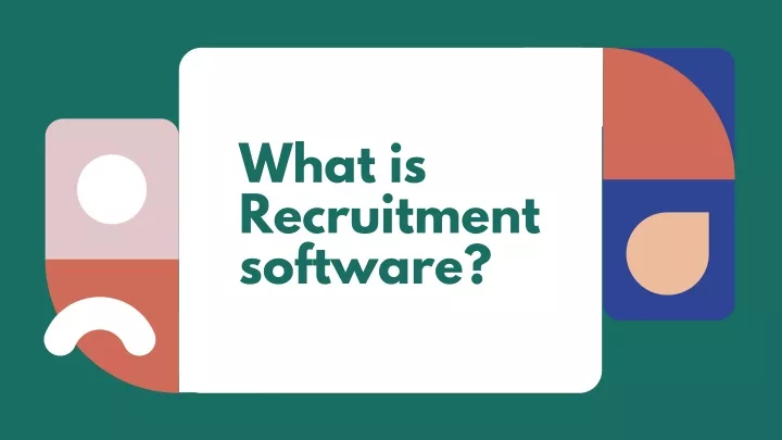 what is recruitment software