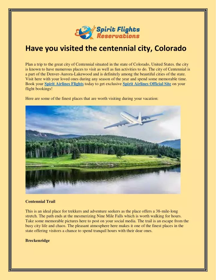 have you visited the centennial city colorado