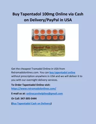 Buy Tapentadol 100mg Online via Cash on Delivery/PayPal in USA