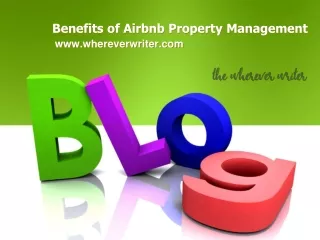 Benefits of Airbnb Property Management-www.whereverwriter.com