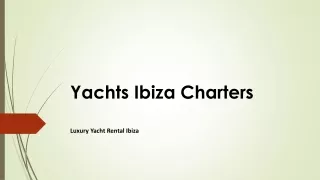 Luxury Boat Rental Ibiza