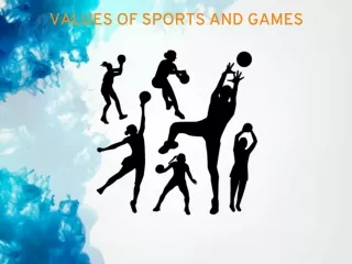 Values of sports and games