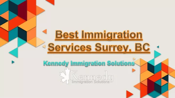 best immigration services surrey bc