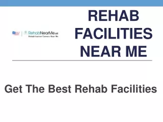 Rehab Facilities Near Me