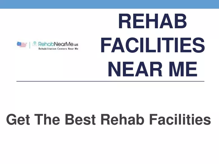 rehab facilities near me