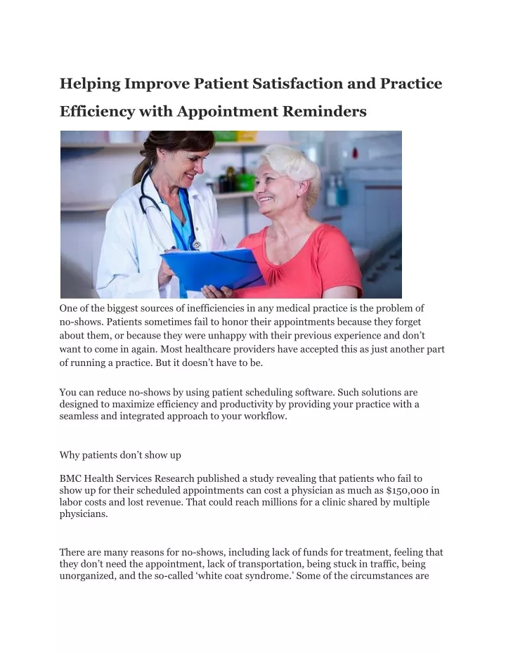 helping improve patient satisfaction and practice