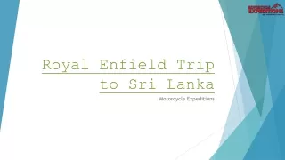 Royal Enfield Trip to Sri Lanka