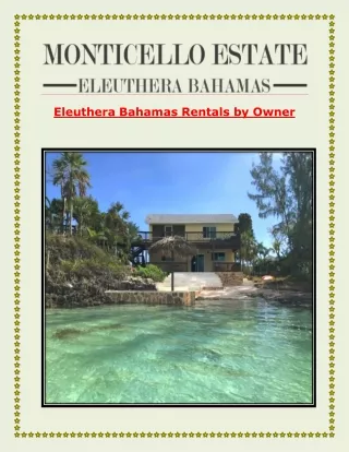 Eleuthera Bahamas Rentals by Owner