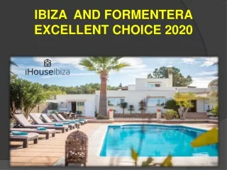 IBIZA  AND FORMENTERA EXCELLENT CHOICE 2020