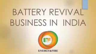 Battery Revival Business in India