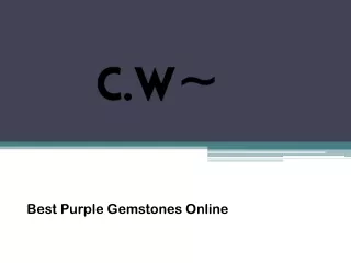 Best Purple Gemstones Online - cwordsworth.com