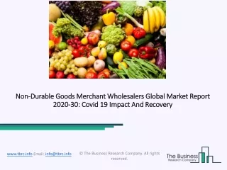 non durable goods merchant wholesalers global market report 2020 30 covid 19 impact and recovery