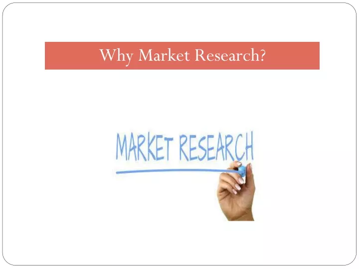 why market research