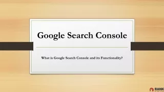 What is Google Search Console and its Functionality
