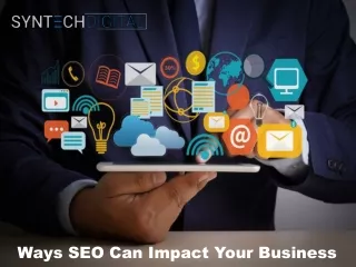 ways seo can impact your business