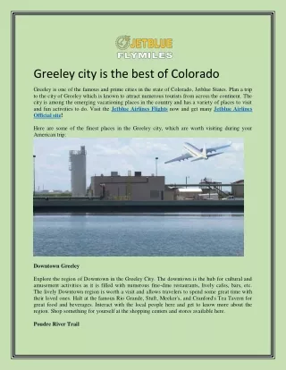 Greeley city is the best of Colorado