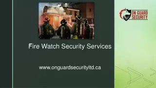 Fire Watch Security Services