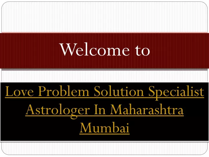 PPT How To Solve A Husband And Wife Problem Solution By Astrologer In ppt-how-to-solve-a-husband-and-wife-problem-solution-by-astrologer-in