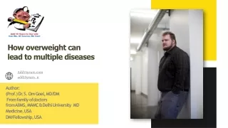 How overweight can lead to multiple diseases.