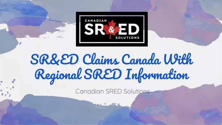 sr ed claims canada with regional sred information