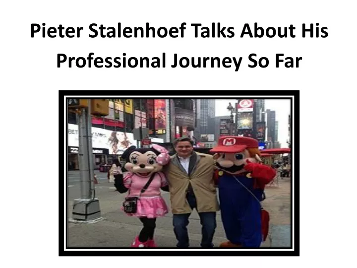 pieter stalenhoef talks about his professional