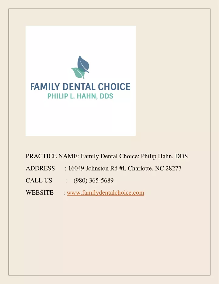 practice name family dental choice philip hahn dds