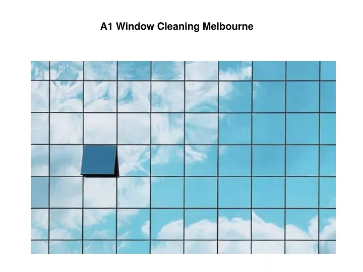 a1 window cleaning melbourne
