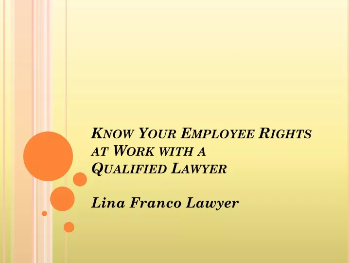 know your employee rights at work with a qualified lawyer