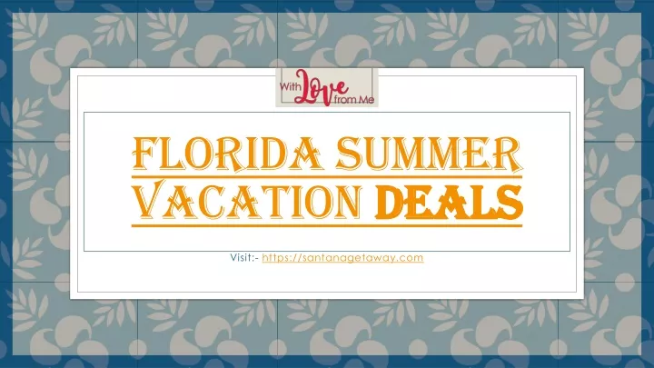 florida summer vacation deals