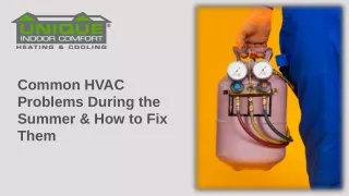 Common HVAC Problems During the Summer & How to Fix Them