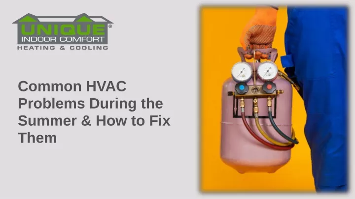 common hvac problems during the summer