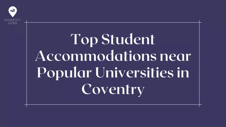 top student accommodations near popular