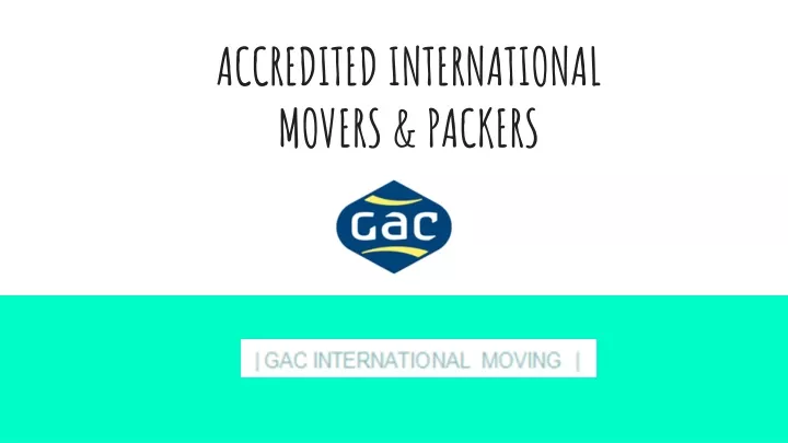 accredited international movers packers