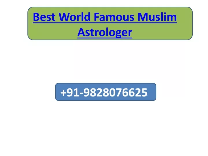 best world famous muslim astrologer