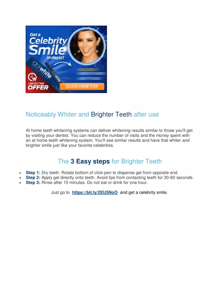 noticeably whiter and brighter teeth after use