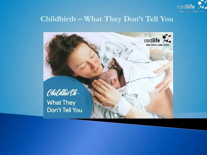 childbirth what they don t tell you