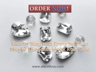 eternity ring with prong set heart shaped diamonds in 18k rose gold