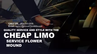 Quality Service and Style with the Cheap Limo Service Flower Mound