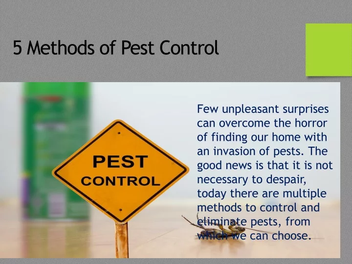 5 methods of pest control