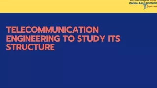 telecommunication engineering to study